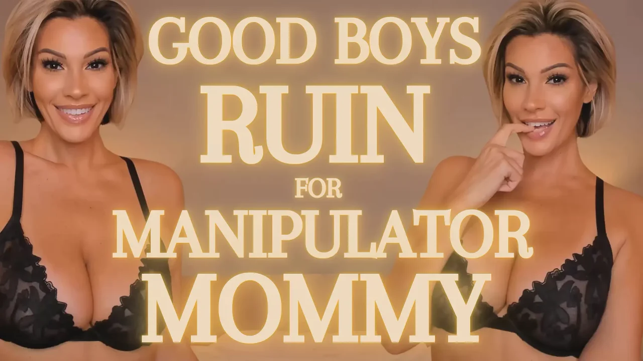 AdrienneLuxe – Good Boys Ruin for Manipulator step-Mommy